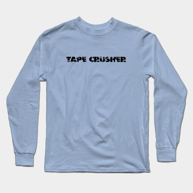 TAPE CRUSHER 1ST CONTACT LOGO NEW #1 Long Sleeve T-Shirt by RickTurner